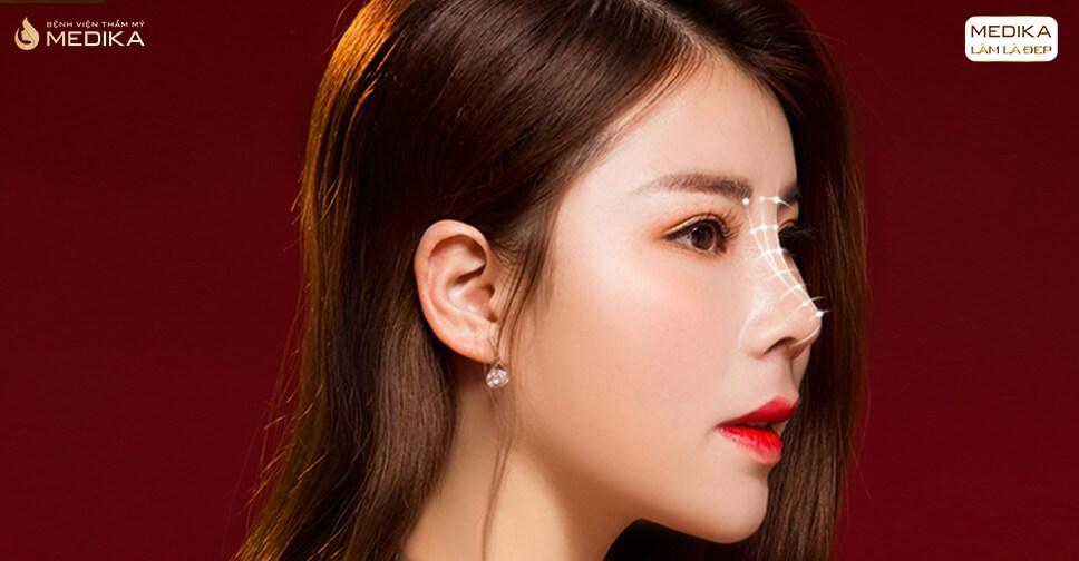 4 lý do khiến phái đẹp sử dụng dịch vụ nâng mũi đẹp tại MEDIKA - Nangmuislinedep.com.vn