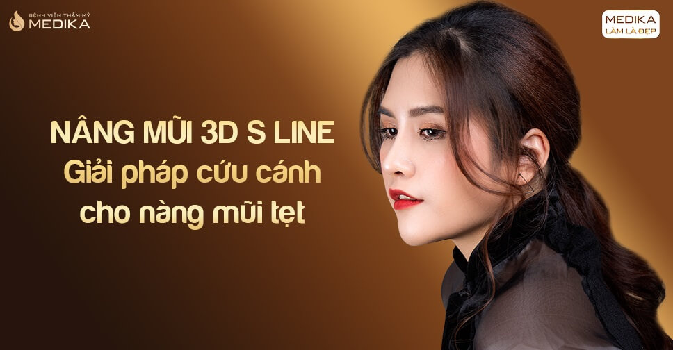 Nâng mũi 3D s line - Giải pháp cứu cánh cho nàng mũi tẹt tại Nangmuislinedep.com.vn